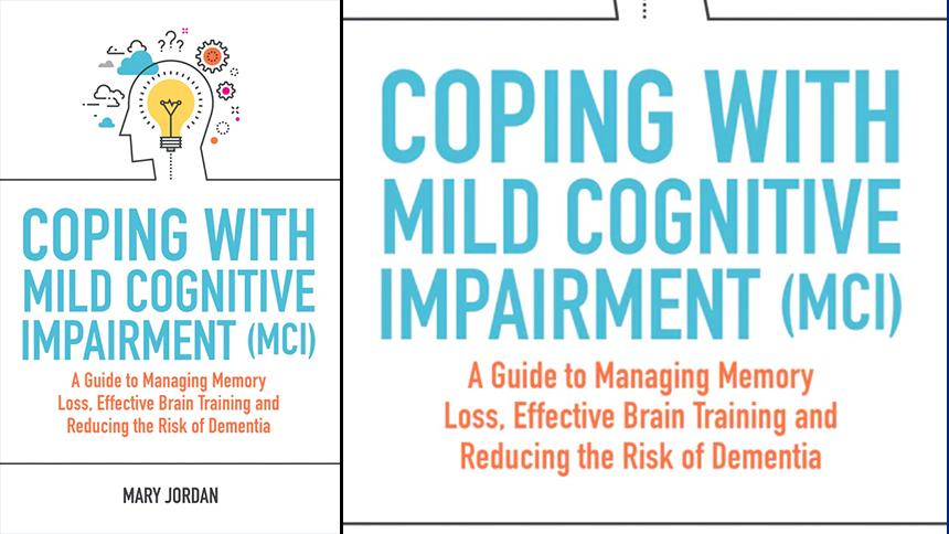 White cover of Coping with Mild Cognitive Impairment, which includes an illustration of the human brain.